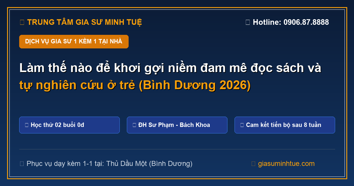 gia sư dạy kèm tại nhà thủ dầu một - Trung tâm Gia Sư Minh Tuệ
